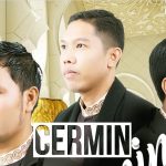 Lagu Renungan Hamba dari ‘CERMIN’ Dilirik Penikmat Lagu Religi di Tanahair