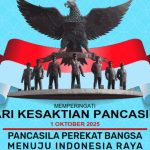 Sejarah Hari Kesaktian Pancasila. Tema Tahun 2025 “Pancasila Perekat Bangsa Menuju Indonesia Raya”